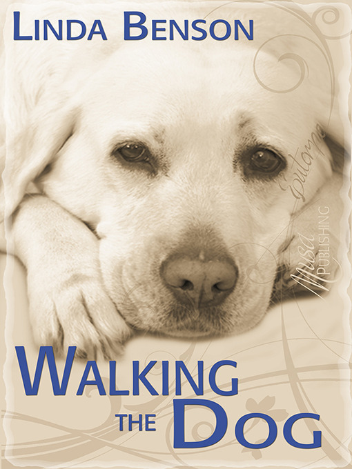 Title details for Walking the Dog by Linda Benson - Available
